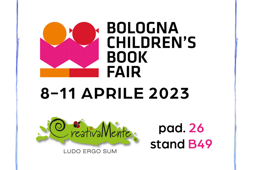 Ci vediamo a Bologna Children’s Book Fair!